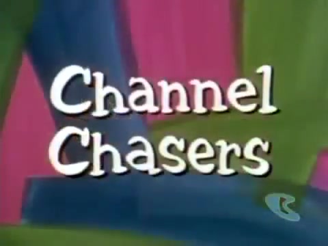 Channel Chasers