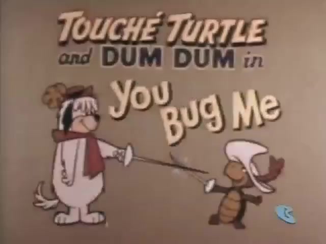 You Bug Me