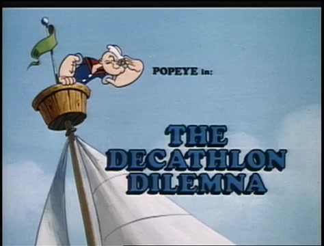 The Decathlon Dilemma