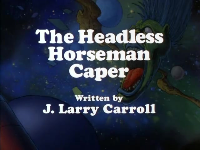 The Headless Horseman Caper