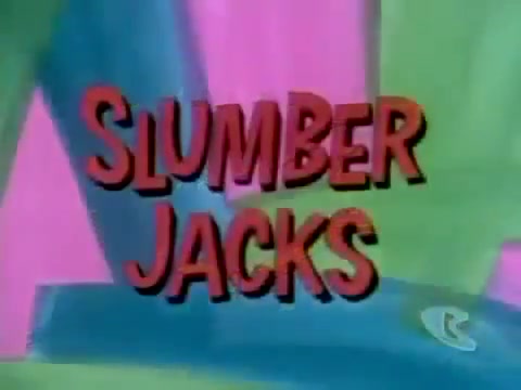 Slumber Jacks